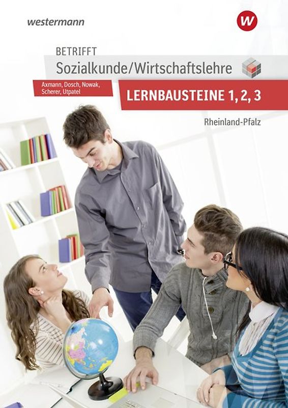 Betrifft Sozialkunde / Wirtschaftslehre - Ausgabe für Rheinland-Pfalz