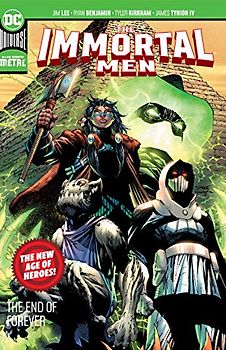 The Immortal Men (New Age of Heroes)