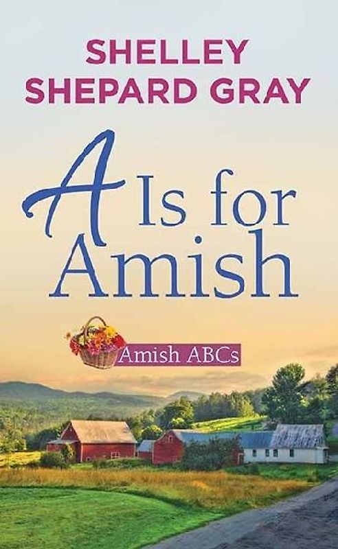 A is for Amish