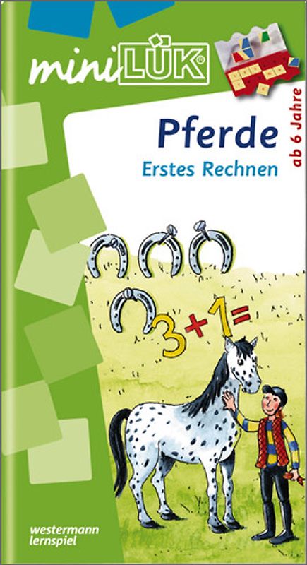 miniLÜK-Übungshefte / miniLÜK. Vorschule / Vorschule/1. Klasse - Mathematik: Pferde - Erstes Rechnen