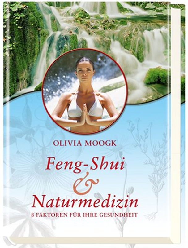 Feng Shui und Naturmedizin
