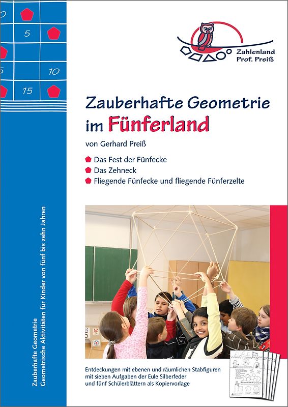 Zauberhafte Geometrie im Fünferland