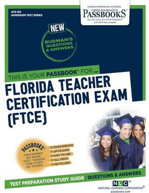 Florida Teacher Certification Exam (Ftce) (Ats-135)