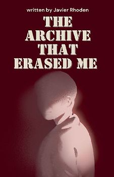 The Archive That Erased Me
