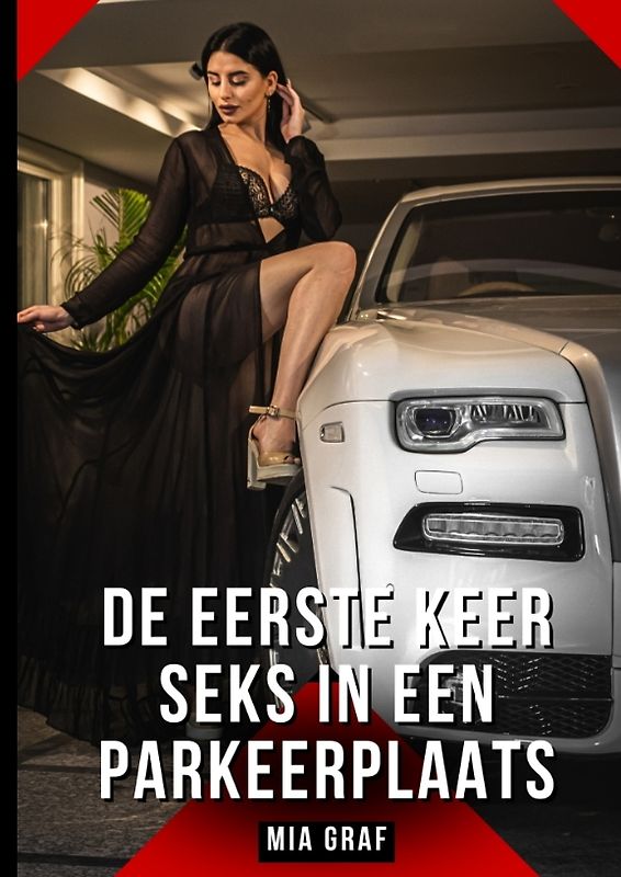 De eerste keer seks in een parkeerplaats