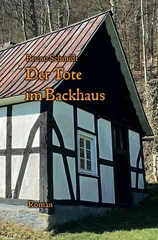Der Tote im Backhaus