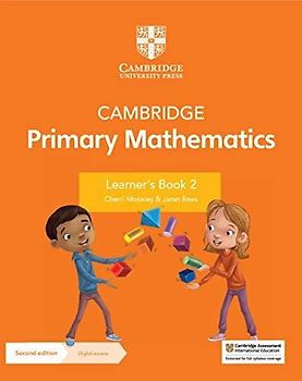 Cambridge Primary Mathematics Learner's Book 2 with Digital Access (1 Year) (Cambridge Primary Maths)