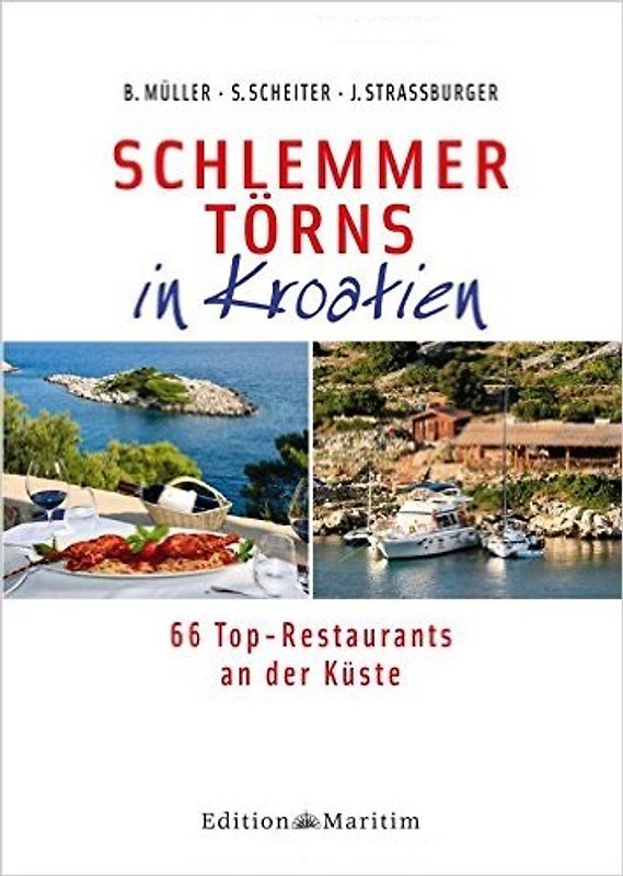 Schlemmertörns in Kroatien