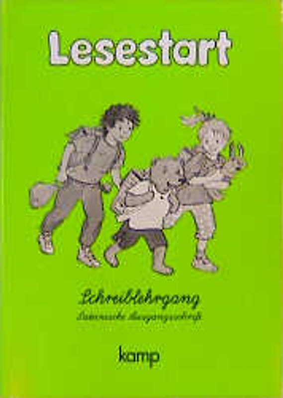Lesestart - Baden-Württemberg, Hessen, Niedersachsen, Nordrhein-Westfalen,... / Schreiblehrgang in Lateinischer Ausgangschrift