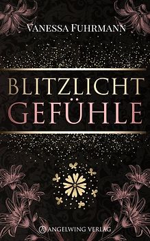 Blitzlichtgefühle