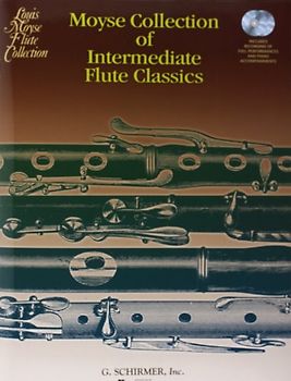 Moyse Collection Of Intermediate Flute Classics: Noten, CD (2) für Flöte, Klavier: 11 Pieces Edited by Louis Moyse