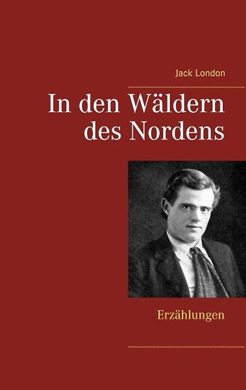 In den Wäldern des Nordens