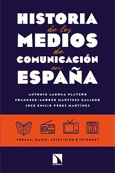 Historia de los medios de comunicación en España