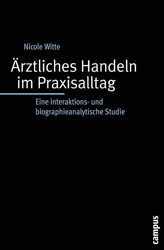Ärztliches Handeln im Praxisalltag
