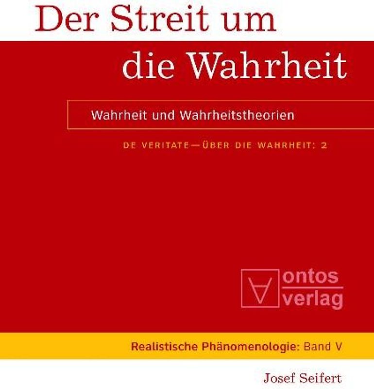 Der Streit um die Wahrheit
