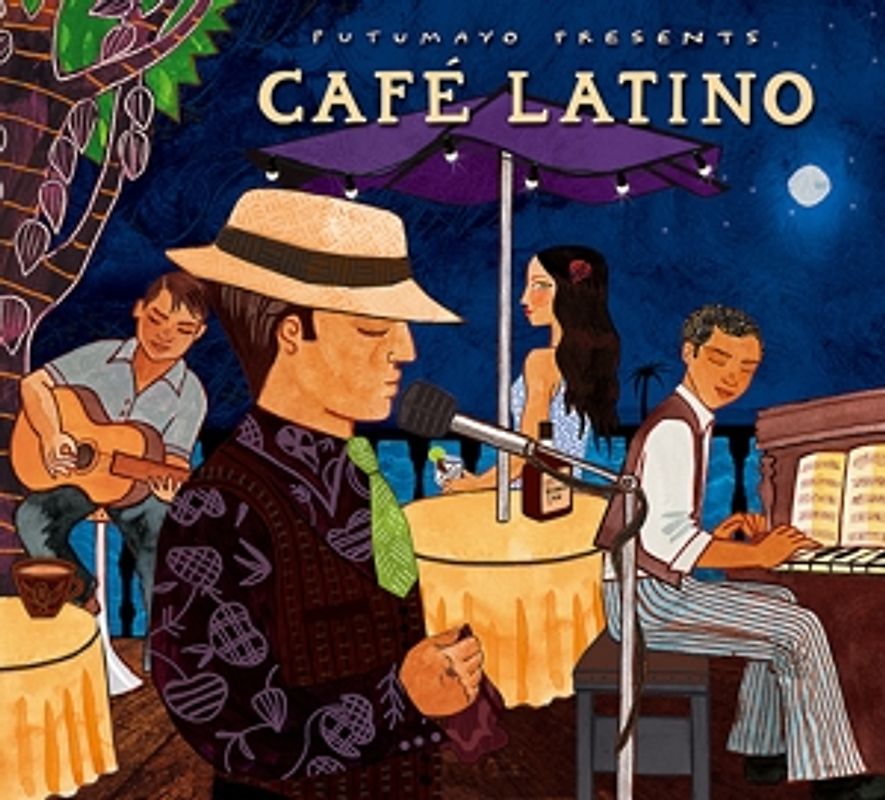 Putumayo Presents - Cafe Latino