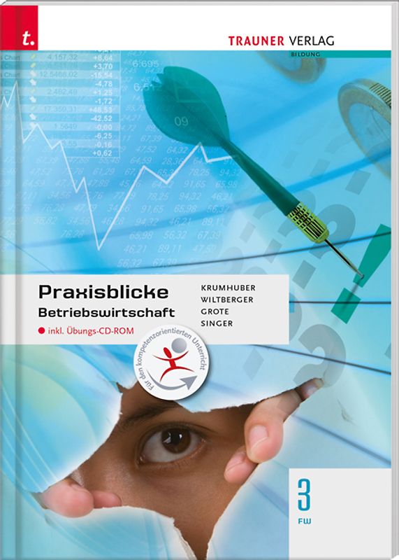 Praxisblicke - Betriebswirtschaft 3 FW inkl. digitalem Zusatzpaket