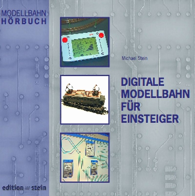 Digitale Modellbahn für Einsteiger