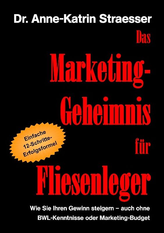 Das Marketing-Geheimnis für Fliesenleger