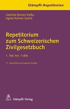 Repetitorium zum Schweizerischen Zivilgesetzbuch