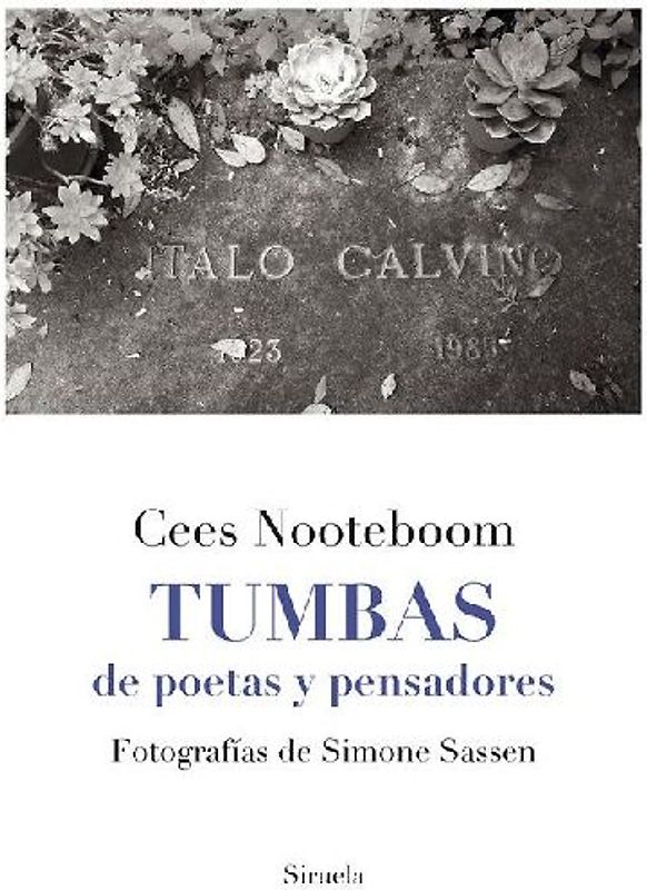 Tumbas : de poetas y pensadores
