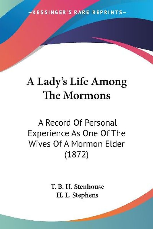 A Lady's Life Among The Mormons