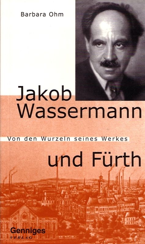 Jakob Wassermann und Fürth