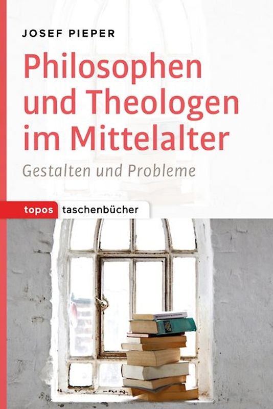 Philosophen und Theologen im Mittelalter