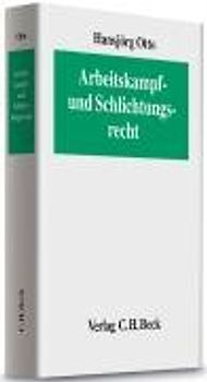 Arbeitskampf- und Schlichtungsrecht