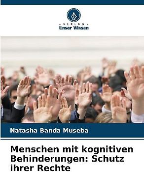 Menschen mit kognitiven Behinderungen: Schutz ihrer Rechte