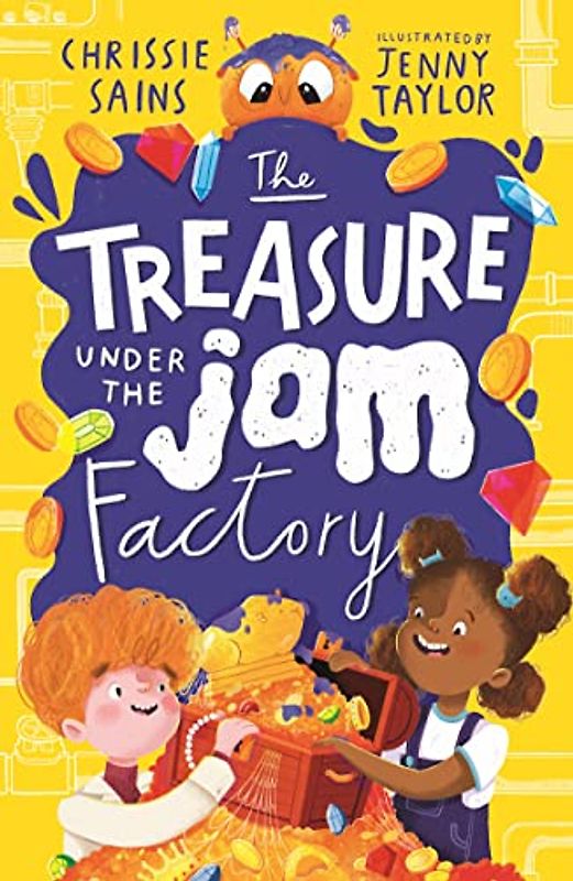 The Treasure Under the Jam Factory (An Alien in the Jam Factory)