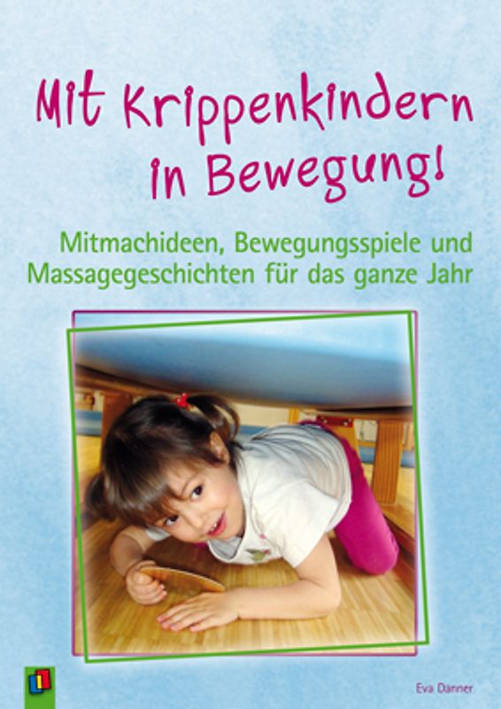 Mit Krippenkindern in Bewegung!