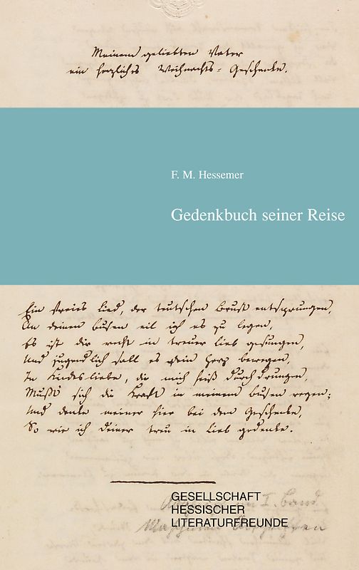 Friedrich Maximilian Hessemer Gedenkbuch seiner Reise