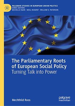 The Parliamentary Roots of European Social Policy