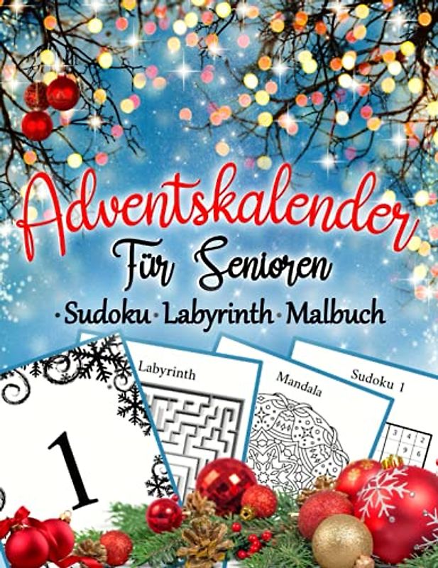 Adventskalender für Senioren Sudoku Labyrinth Malbuch: Einfache Rätselblock mit Weihnachten Motiven | Gedächtnistraining und Denksport-Übungen | Rentner Geschenk