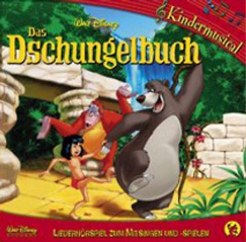 Walt Disney Kindermusicals - Das Dschungelbuch