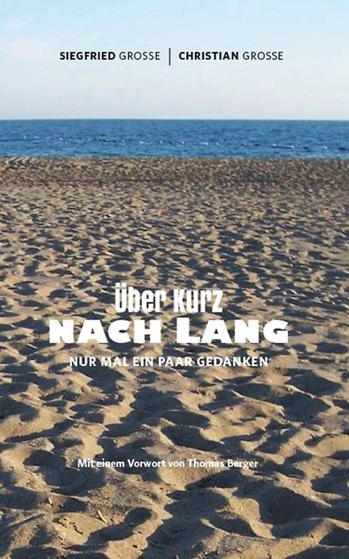 Über Kurz nach Lang