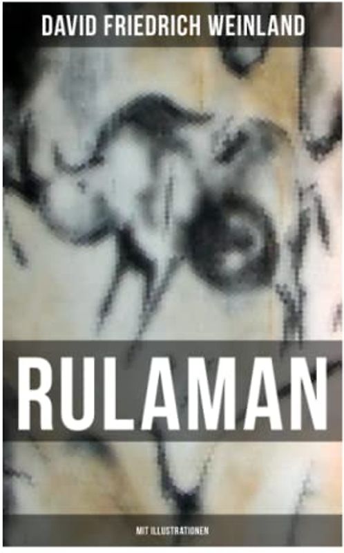 RULAMAN (Mit Illustrationen)