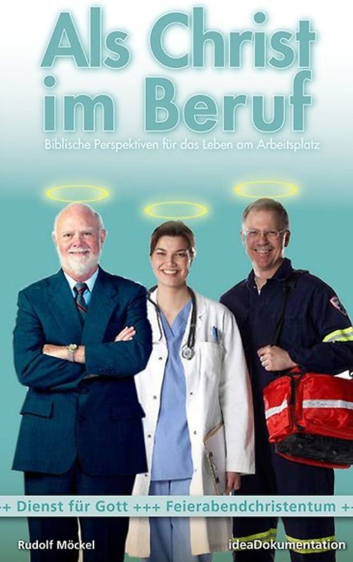 Als Christ im Beruf