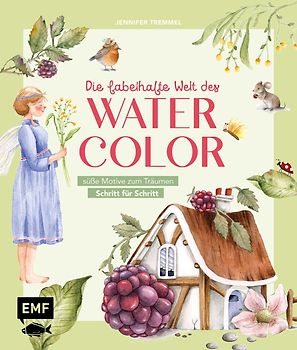Die fabelhafte Welt des Watercolor