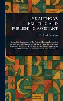 The Author's Printing and Publishing Assistant