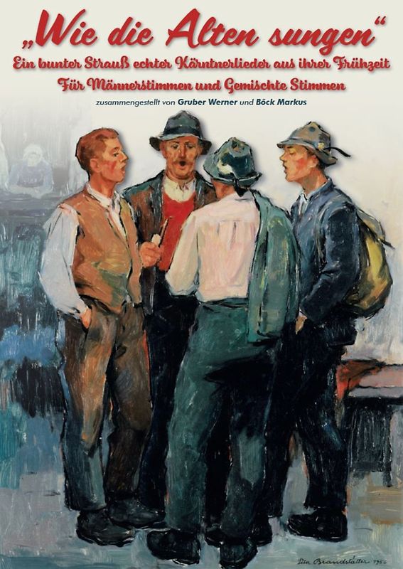 Wie die Alten sungen