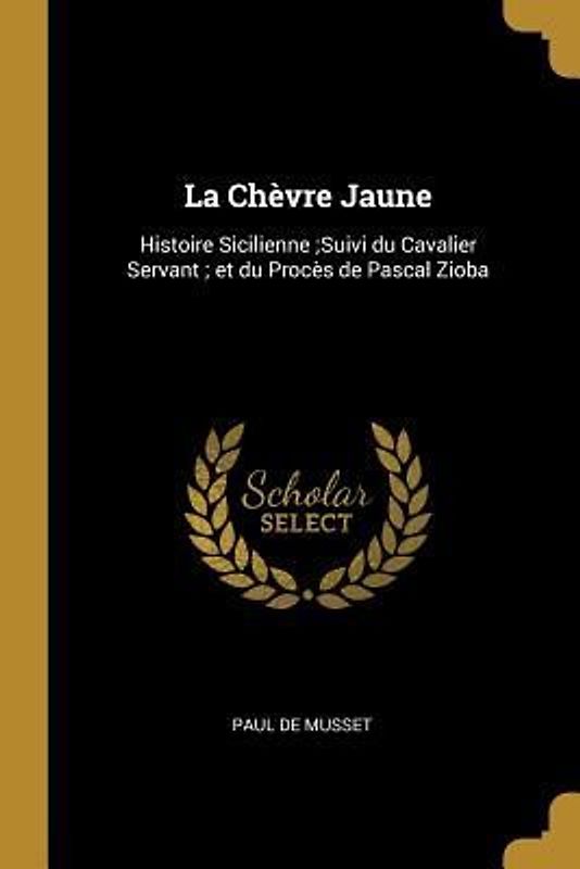 La Chèvre Jaune