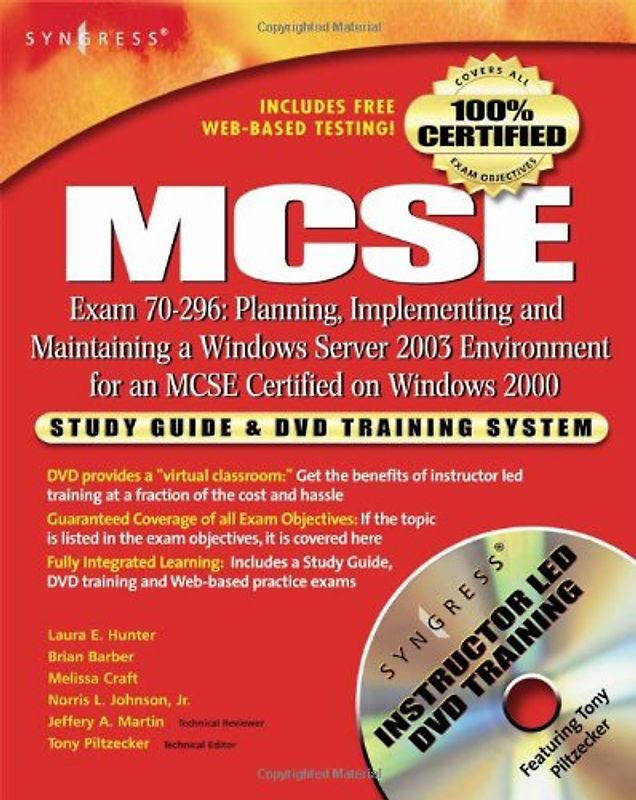 MCSE Exam 70-296 - Planning, Implementing and Maintaining a Windows Server 2003 Environment for an MCSE Certified on Windows 2000 [inkl. DVD]