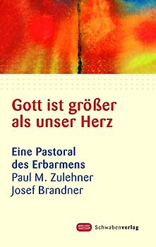 Gott ist grösser als unser Herz