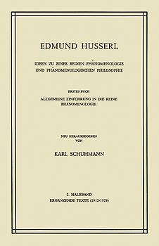 Ideen zu Einer Reinen Phänomenologie und Phänomenologischen Philosophie