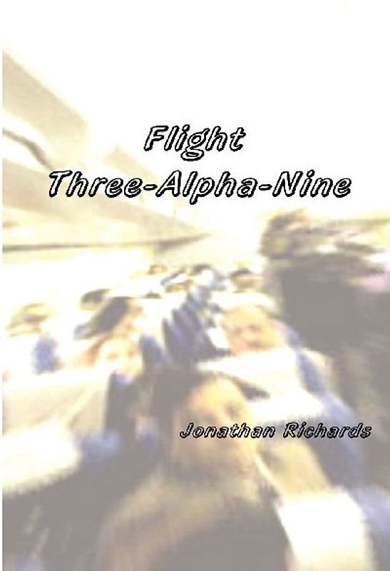 Flight Three-Alpha-Nine