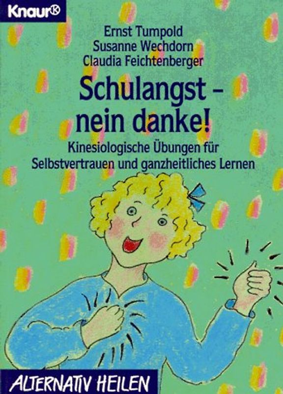 Schulangst nein danke!