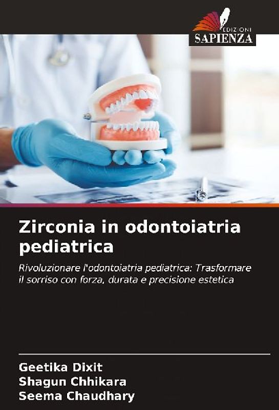 Zirconia in odontoiatria pediatrica