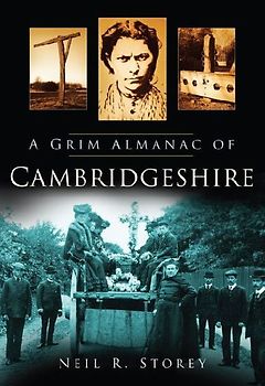 A Grim Almanac of Cambridgeshire